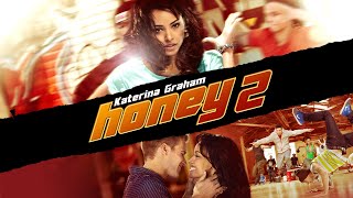 Honey 2 | Trailer | Own it on Blu-ray & DVD