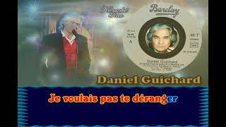 Karaoke Tino - Daniel Guichard - Je viens pas te parler d'amour