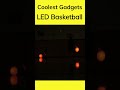 led basketball glow in the dark basketball glowcity shorts