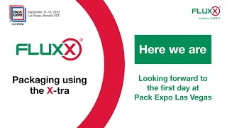 FLUXX @ PACK EXPO Las Vegas 2023 – Opening