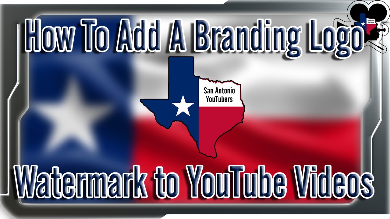 How To Add A Branding Logo Watermark To Youtube Videos Youtube