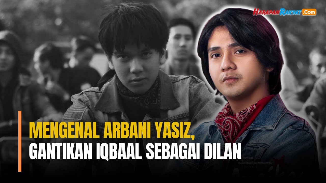 Profil Arbani Yasiz, Gantikan Iqbaal Sebagai Dilan Di Film Terbaru ...