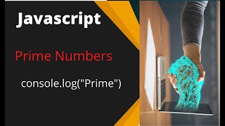 Calculate prime number from 0 to given limit || Javascript || For loop