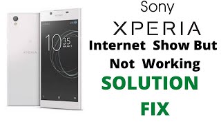 Sony Xperia Internet Settings | Xperia Internet Problems Slow Net | z1 z3 z5 xz1 xa1x xa compact