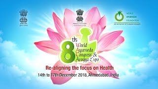 8 World Ayurveda Congress \u0026 Aarogya Expo 02