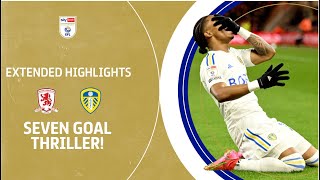 CRAZY GAME! | Middlesbrough v Leeds United extended highlights