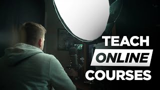 Why Everyone Should Create An Online Course