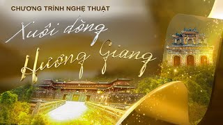 Chương trình nghệ thuật: 