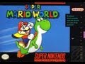 Super Mario World Video Walkthrough