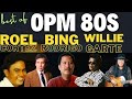 Willy Garte, Roel Cortez, Asin, Freddie Aguilar Greatest Hits   OPM tagalog love songs Of All Time