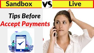 Sandbox Vs Live Account 🔴