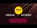 Circular Unit Reference | Circular Reference