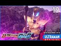 ULTRAMAN GEED Episode 19 