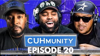 Cuhmunity EP 20 (Pt 1)