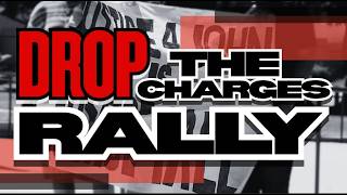 The CI View | Drop The Charges Rally