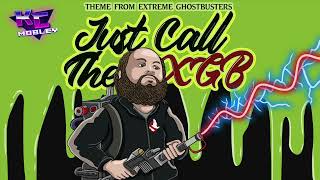 KC Mobley - Extreme Ghostbusters Theme