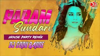 Param Sundari | Mimi | Dj Remix |Kriti Sanon | DJ SONU BANDE