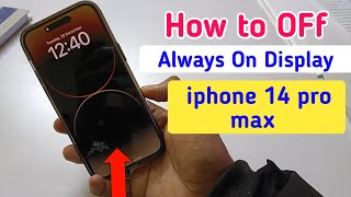 How to turn off always on display Iphone 14 pro max always on display off kaise kare