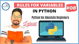 #8 Python Tutorial for Beginners | Python Variable Naming Rules | Rules for Python Variables