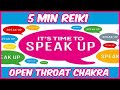 KK Reiki l Speak More Confidently l Throat Chakra Opening l 5 Minute Session l Healing Hands Series