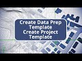 TBC Site Data Prep and Modeling - Create Project Template