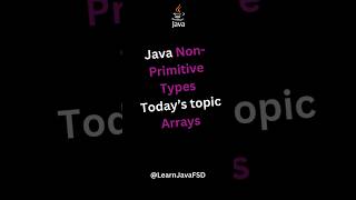 Arrays in Java 📦 | Non-Primitive Data Types Explained with Examples #java #coding #programming