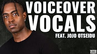 Jojo Otseidu: Voiceover Vocals (Vocal Arts with Peter Barber)