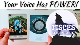 🐺You've Claimed The Power of Your Voice 🌖♓Pisces Magic Tarot