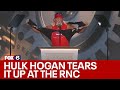 RNC 2024: Hulk Hogan tears it up in front of adoring crowd in Milwaukee | FOX6 News Milwaukee