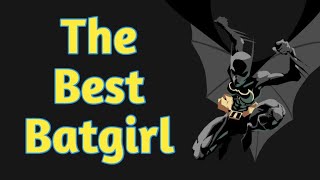 Why Cassandra Cain Is The BEST Batgirl