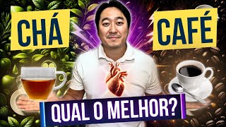 CHÁ OU CAFÉ? CUIDADO COM O QUE VOCÊ ESCOLHE!