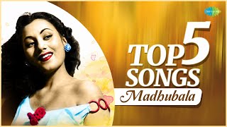Top 5 Madhubala Songs | Ek Ladki Bheegi Bhaagi Si |Pyar Kiya To Darna Kya |Achha Ji Main Haari Chalo