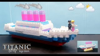 Kapal TITANIC dari lego block // TITANIC ship from block