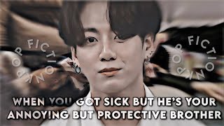#JUNGKOOKFF “ WHEN YOU GOT SICK BUT HES YOUR PROTECTIVE CARING OLDER BROTHER “ #