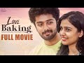 Love Baking Full Movie | Varsha Dsouza | Charan Lakkaraju | Telugu New Movies 2024 | Infinitum Media