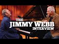 Wichita Lineman: Talking with Tunesmith Jimmy Webb