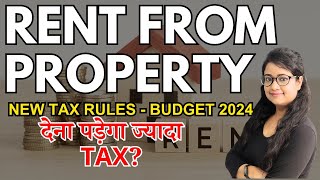 Rent from Property New Tax Rules | Income from House Property - New Tax Rules | Tax on Rent Income