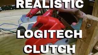 REALISTIC LOGITECH CLUTCH DIY HOW TO