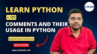 Understanding Comments in Python: A Beginner's Guide | PythonwithedSlash Coding Tutorial Series