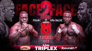 🛑Direct - Face-à-Face TRIPLEX Franc vs Ama Baldé - Dernier échange pour le combat du 16 Février