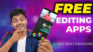 கலக்கலான 🔥🔥🔥 Best 5 FREE Video Editing Apps For Android 2021- No WaterMark || Tamil Tech