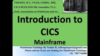 CICS JCL, VSAM, COBOL, DB2 and CICS modules training from 25-Nov-2022
