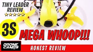 3S WHOOP! - Fullspeed Tinyleader - Honest Review, Flights, Pros \u0026 Cons