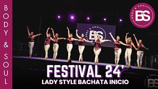 FESTIVAL 24' B&S | Lady Style - Bachata Inicio