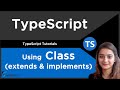 Use other Class and Interface properties in Base Class | TypeScript Tutorial