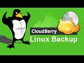 CloudBerry Backup: an ULTIMATE BACKUP solution for LINUX