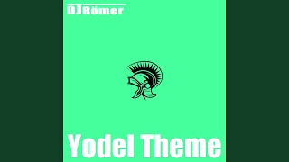 Yodel Theme (Radio Edit)