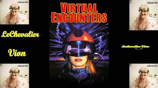 Virtual Encounters theme song