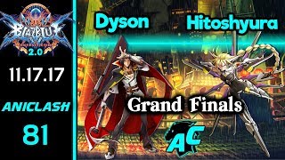 AniClash 81 - Dyson (Kagura) vs Hitoshyura (Lambda) Grand Finals - BBCF 2