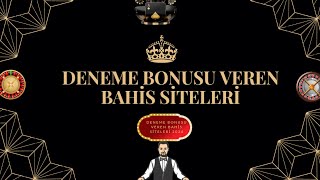 YATIRIM ŞARTSIZ DENEME BONUSU VEREN 3 YENİ SİTE - Her Gün 1 Deneme Bonusu